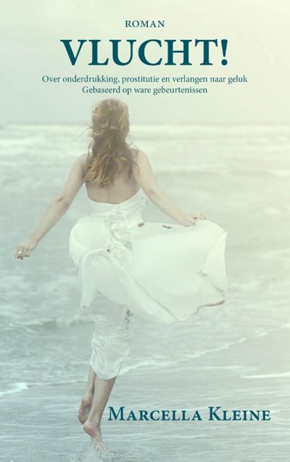 Vlucht!, Marcella Kleine - Paperback - 9789492657169