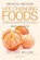 Life Changing Foods, Anthony William - Gebonden - 9789492665072