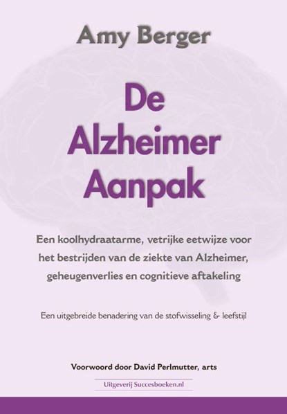 De Alzheimer aanpak, Amy Berger - Paperback - 9789492665133