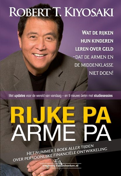 Rijke pa arme pa, Robert T. Kiyosaki - Paperback - 9789492665140