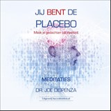 Jij bent de placebo meditaties -  - 9789492665232