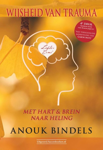 Wijsheid van trauma, Anouk Bindels - Paperback - 9789492665553