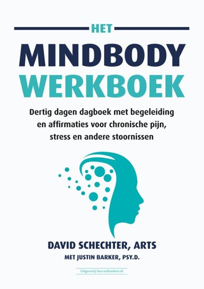 Het MindBody-werkboek, David Schechter - Paperback - 9789492665843