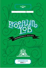 Proeftuin LOB Onderbouw deel 1 - Rogier van Essen ; Bart Dekker ; Stijn van Oers - 9789492667090