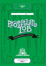 Proeftuin LOB Bovenbouw deel 1 - Stijn van Oers ; Rogier van Essen ; Bart Dekker - 9789492667113