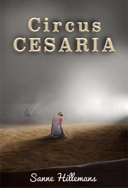 Circus Cesaria, Sanne Hillemans - Paperback - 9789492670014