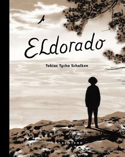 Eldorado, Tobias Tycho Schalken - Gebonden - 9789492672049