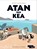 Atan van Kea, Judith Vanistendael - Paperback - 9789492672582
