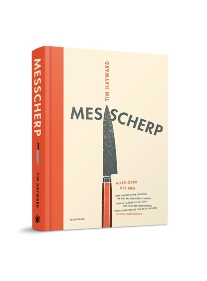 Mes scherp, Tim Hayward - Gebonden - 9789492677013