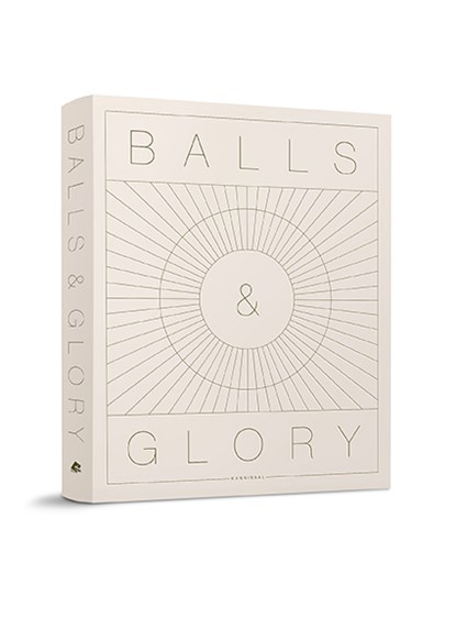Balls & Glory, Wim Ballieu - Gebonden - 9789492677181
