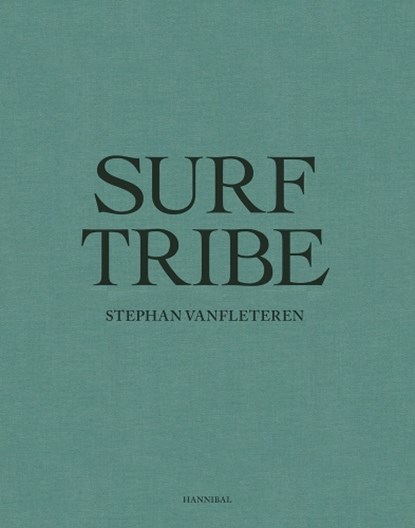 Surf Tribe, niet bekend - Gebonden - 9789492677365