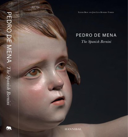 Pedro De Mena, The Spanish Bernini, Xavier Bray ; José Luis Romero Torres - Gebonden - 9789492677914