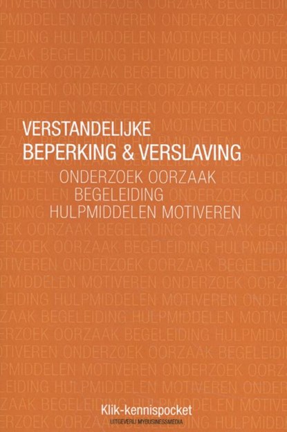 Verstandelijke beperking & verslaving, Tjitske Gijzen ; Ronny Vink - Paperback - 9789492711373