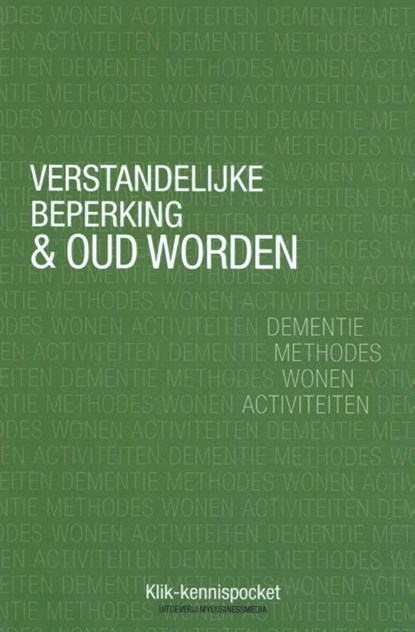 Verstandelijke beperking & oud worden, Tjitske Gijzen ; Ronny Vink - Paperback - 9789492711380