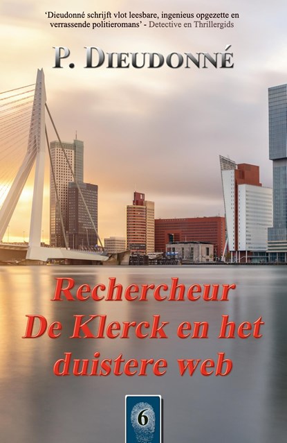 Rechercheur De Klerck en het duistere web, P. Dieudonné - Ebook - 9789492715593