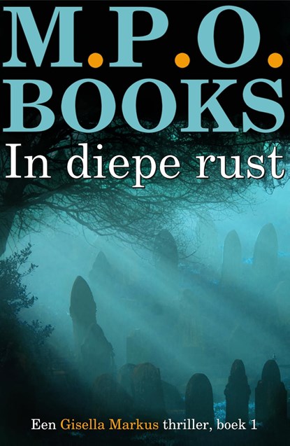 In diepe rust, M.P.O. Books - Ebook - 9789492715623