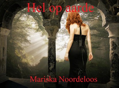 Hel op aarde, Mariska Noordeloos - Paperback - 9789492719232