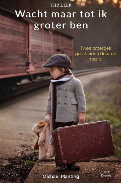 Wacht maar tot ik groter ben, Michael Planting - Paperback - 9789492719652