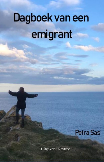 Dagboek van een emigrant, Petra Sas - Paperback - 9789492719676