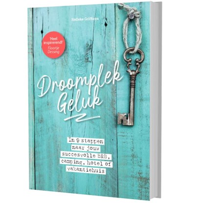 DroomplekGeluk, Nelleke Griffioen - Paperback - 9789492723734