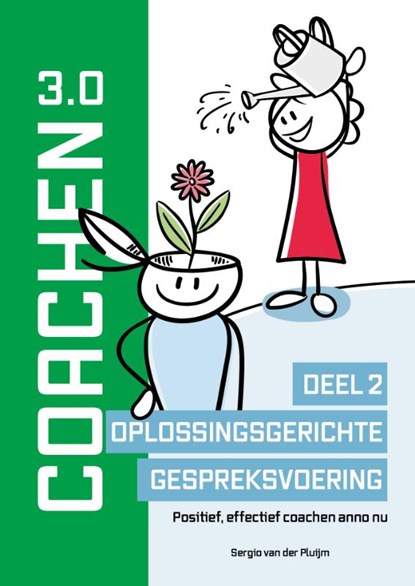Coachen 3.0 Deel 2 Oplossingsgerichte gespreksvoering, Sergio van der Pluijm - Gebonden - 9789492723918
