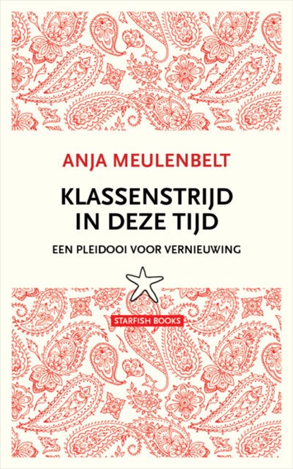 Klassenstrijd in deze tijd, Anja Meulenbelt - Paperback - 9789492734211