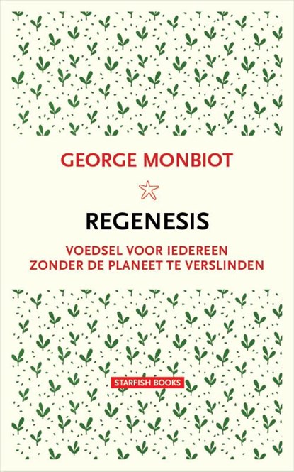 Regenesis, George Monbiot - Paperback - 9789492734266