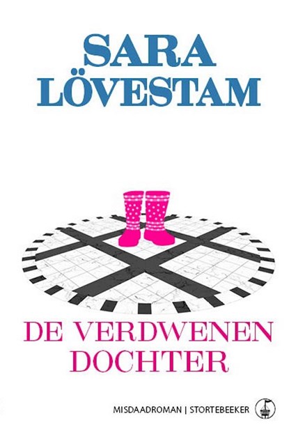 De verdwenen dochter, Sara Lövestam - Ebook - 9789492750099