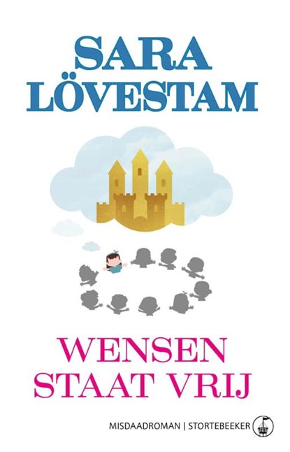 Wensen staat vrij, Sara Lövestam - Paperback - 9789492750136