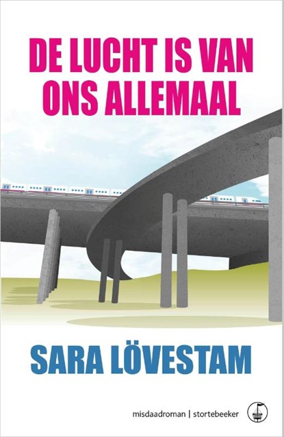 De lucht is van ons allemaal, Sara Lövestam - Paperback - 9789492750211