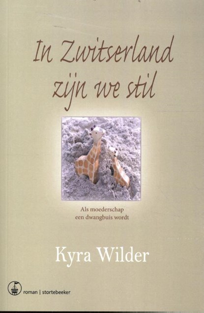 In Zwitserland zijn we stil, Kyra Wilder - Paperback - 9789492750327