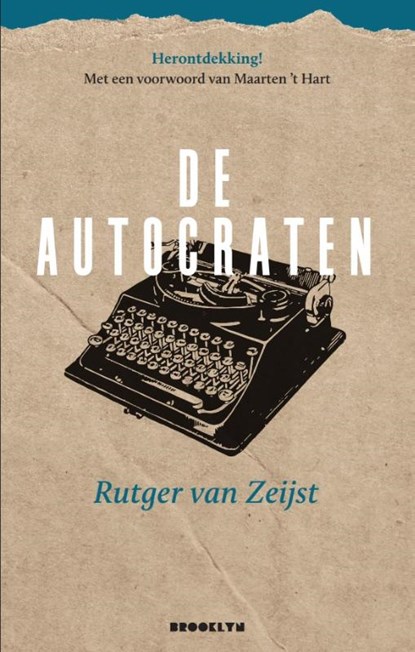 De autocraten, Rutger van Zeijst - Paperback - 9789492754011