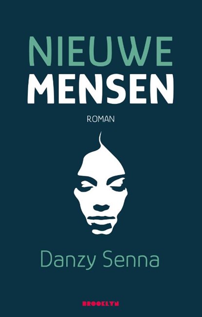 Nieuwe mensen, Danzy Senna - Paperback - 9789492754073