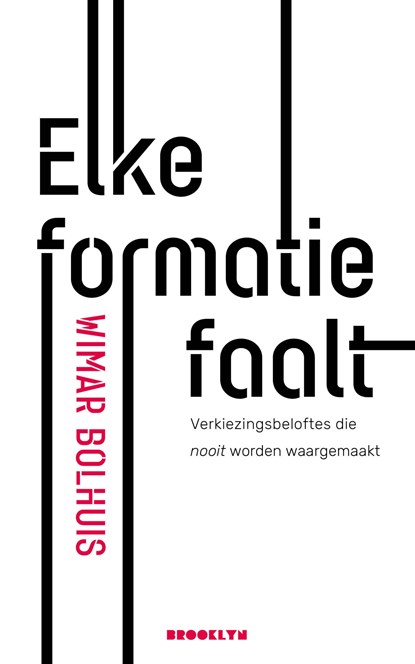 Elke formatie faalt, Wimar Bolhuis - Ebook - 9789492754097