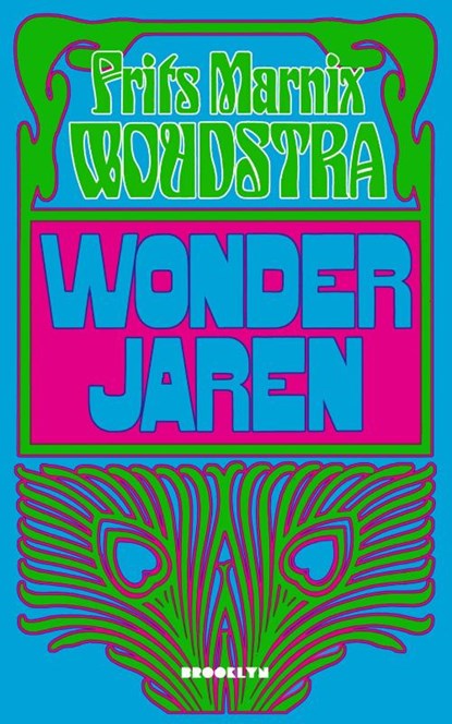 Wonderjaren, Frits Marnix Woudstra - Paperback - 9789492754332