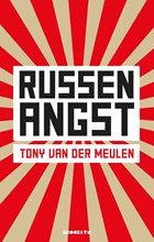 Russenangst | Tony van der Meulen | 