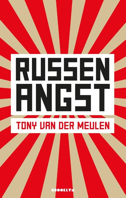 Russenangst, Tony van der Meulen - Paperback - 9789492754370