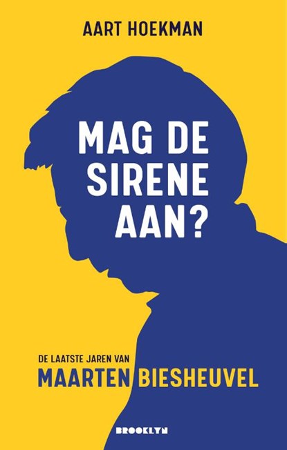 Mag de sirene aan?, Aart Hoekman - Paperback - 9789492754400