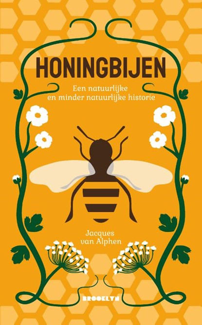 Honingbijen, Jacques van Alphen - Paperback - 9789492754448