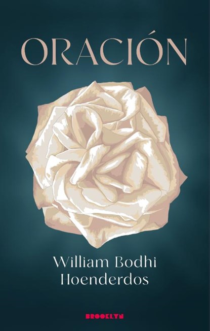 Oración, William Bodhi Hoenderdos - Paperback - 9789492754608