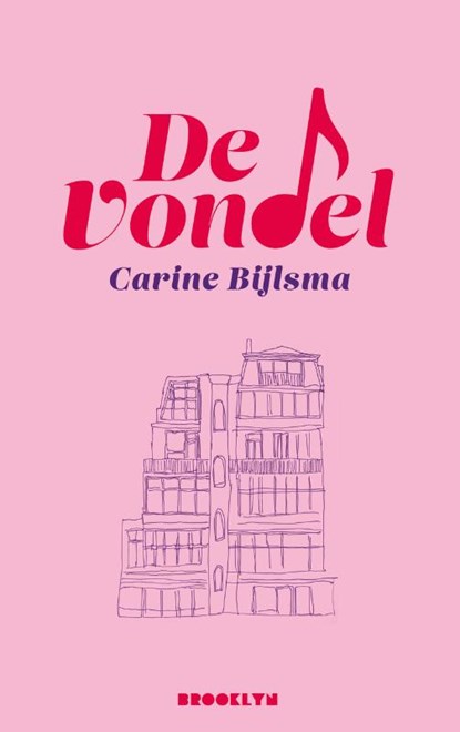 De vondel, Carine Bijlsma - Gebonden - 9789492754639