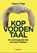 Kopvoddentaal, Robbert Wigt - Paperback - 9789492754707