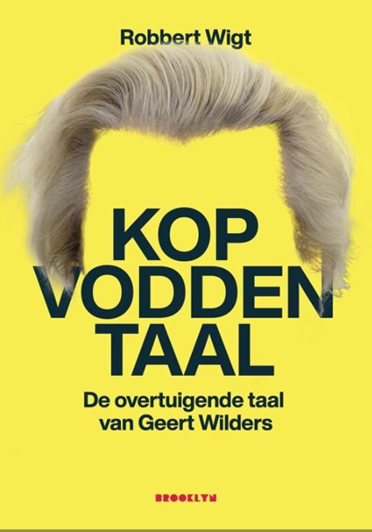 Kopvoddentaal, Robbert Wigt - Paperback - 9789492754707