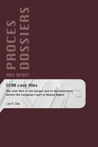 ECHR case files, Lize Glas - Paperback - 9789492766007