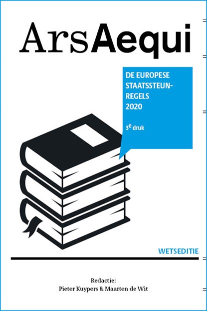 Europese staatssteunregels 2020, Maarten de Wit ; Pieter Kuypers - Paperback - 9789492766328