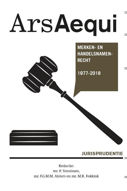 Jurisprudentie Merken- en handelsnamenrecht 1977-2018, Peter Teunissen - Paperback - 9789492766502