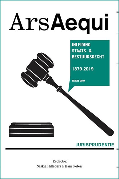 Jurisprudentie Inleiding Staats- en bestuursrecht 1879-2019, Saskia Hillegers - Paperback - 9789492766809