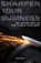 Sharpen Your Business, Olaf Rutten - Paperback - 9789492783813