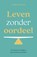 Leven zonder oordeel, Frank de Visser - Paperback - 9789492783905