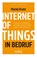 Internet of things in bedrijf, Maciej Kranz - Paperback - 9789492790040